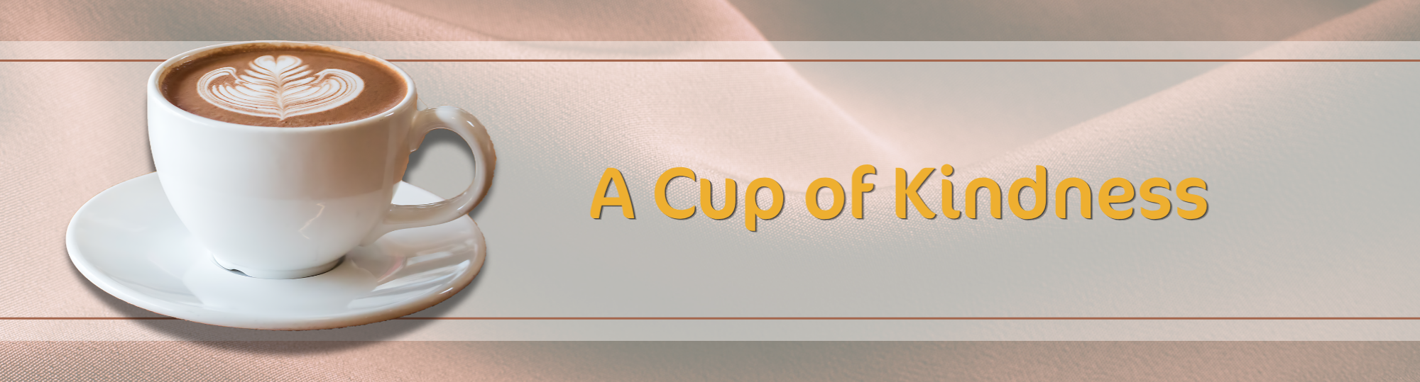A cup of coffee with the text 'A Cup of Kindness'