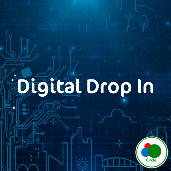 Ageing in Place - Digital Drop In Sessions