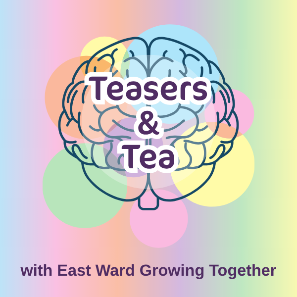 Teasers and Tea