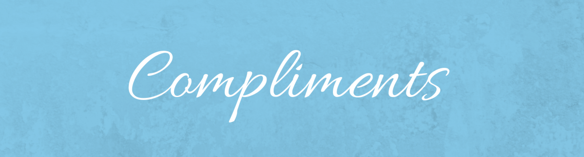 Compliments for Supported Living
